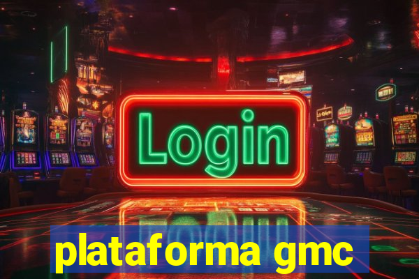 plataforma gmc